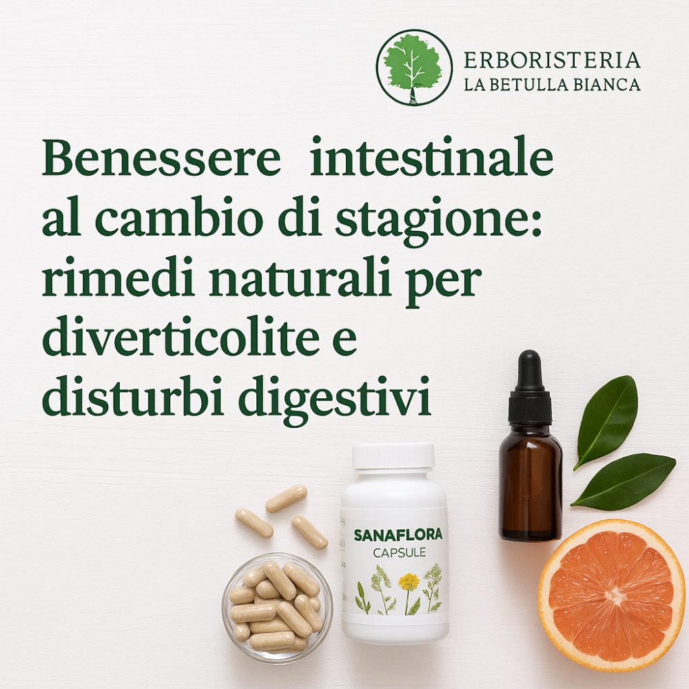 Benessere intestinale: Sanaflora e Semi di Pompelmo